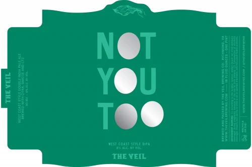 The Veil Not You Too West Coast DIPA 473ml (8%) - Image 2