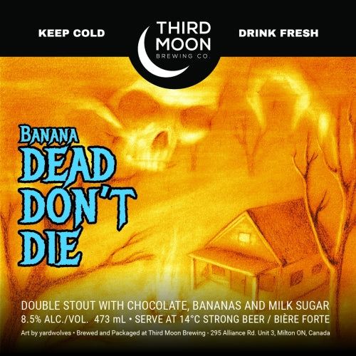 Third Moon Dead Don't Die Banana Imperial Milk Stout 473ml (8.5%) - Image 2